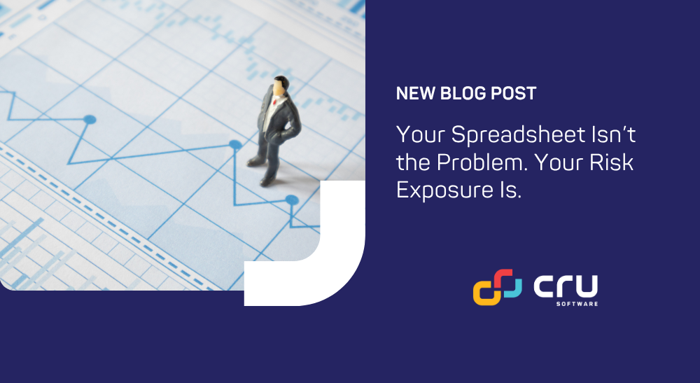 Your Spreadsheet Isn’t the Problem. Your Risk Exposure Is.